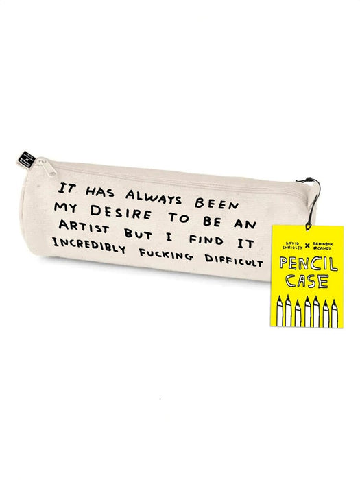 David Shrigley Be An Artist Pencil Case