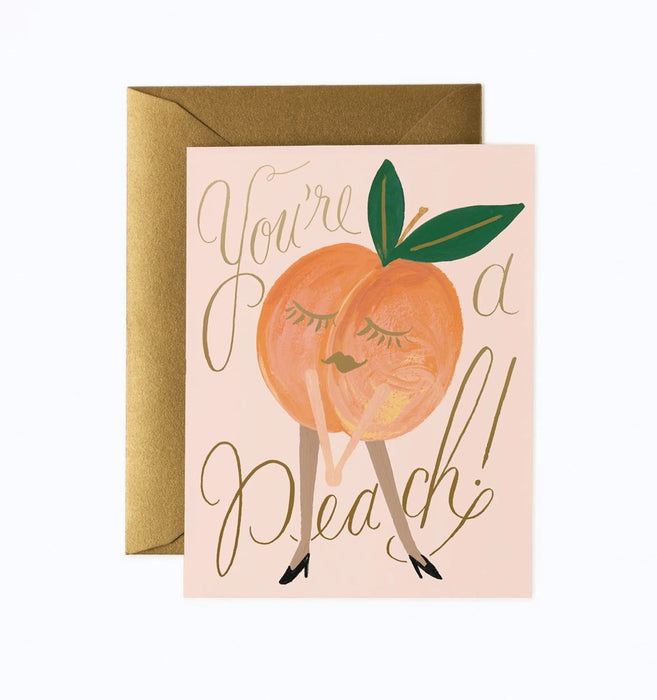 You're A Peach Card