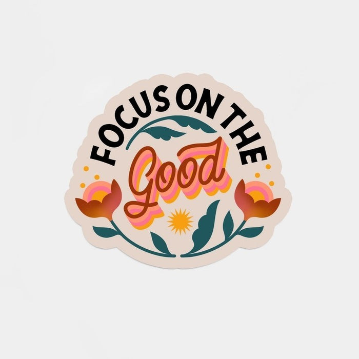 Have A Nice Day Focus On The Good Sticker