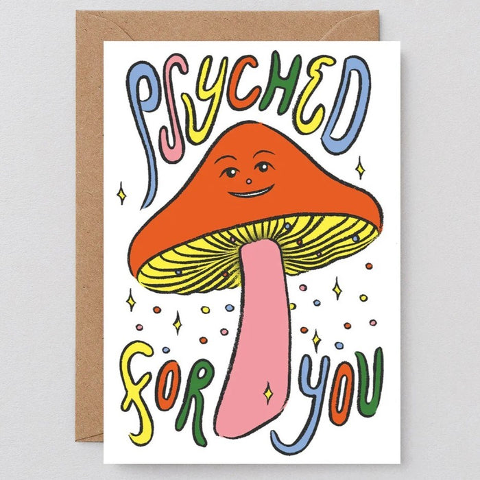 Psyched For You Card