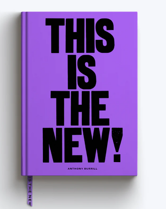 Anthony Burrill - This Is The New A5 Lined Notebook