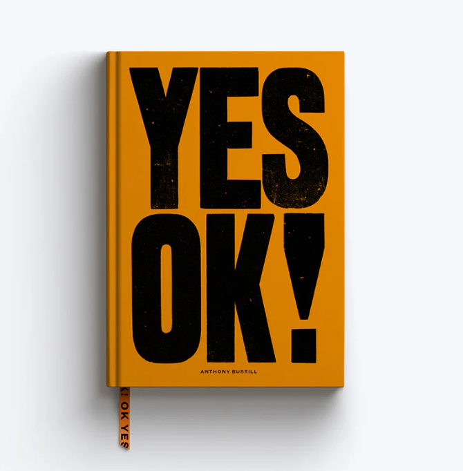 Anthony Burrill - Yes OK! A5 Lined Notebook