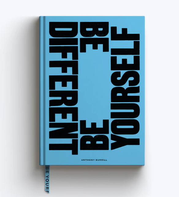 Anthony Burrill - Be Different Be Yourself A5 Plain Notebook