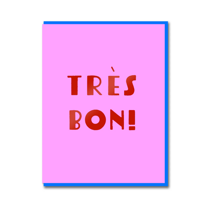 French Twist Tres Bon Card