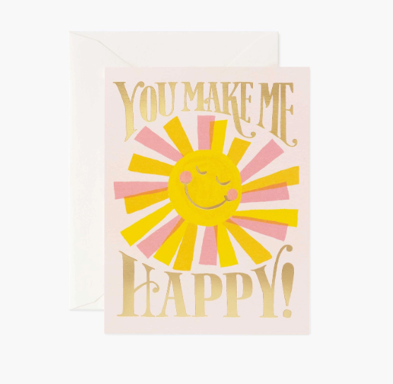 You Make Me Happy Card